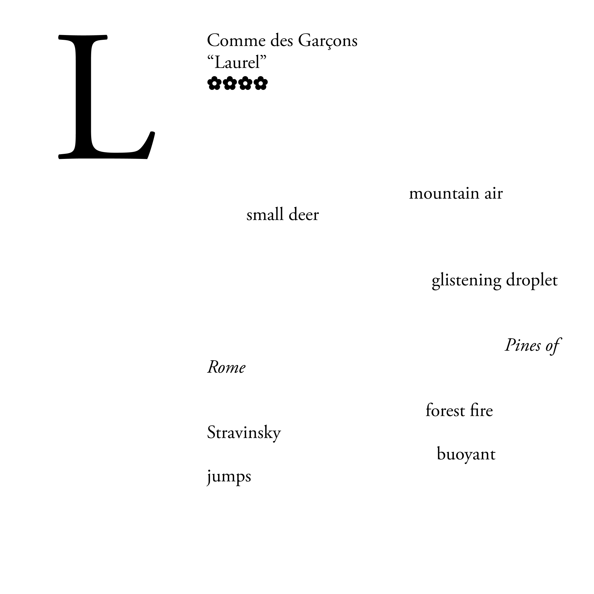 a review of the fragrance 'Laurel' by Comme des Garcons which has words and phrases scattered across the page in an elegant serif font, like erasure poetry
